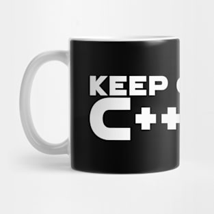 Keep Calm and C++ On Programming Mug